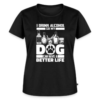 Alkohol Trinken Saufen Hund - Frauen Premium Bio T-Shirt - Schwarz - Vorne - Selfina (174cm)