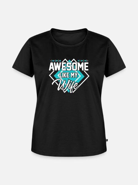 Großartig wie meine Frau - Frauen Premium Bio T-Shirt - Schwarz