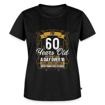 60th Birthday Not a Day over 16 Funny 60 Years Old - Women's Premium Organic T-shirt - black - Front - Selfina (174cm)