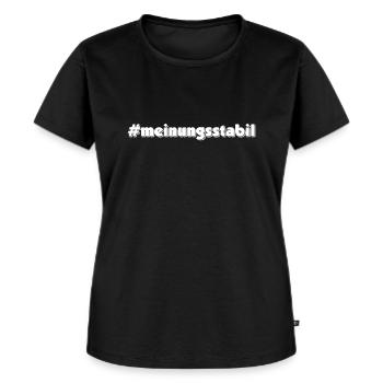 Meinungsstabil - stur - Frauen Premium Bio T-Shirt - Schwarz - Vorne - Selfina (174cm)