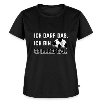 Spielerfrau Spruch Ich darf das, bin Spielerfrau - Frauen Premium Bio T-Shirt - Schwarz - Vorne - Selfina (174cm)