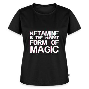 Die reinste Form von Magie ist Ketamin | Geschenke - Frauen Premium Bio T-Shirt - Schwarz - Vorne - Selfina (174cm)