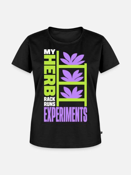 Kräuterregal – My Herb Rack Runs Experiments - Frauen Premium Bio T-Shirt - Schwarz