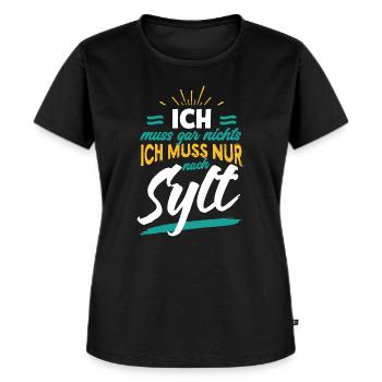 Lustiger Spruch lustige Sprüche Sylt - Frauen Premium Bio T-Shirt - Schwarz - Vorne - Selfina (174cm)