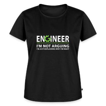 Engineer I'm Not Arguing Funny Engineering Quote - Women's Premium Organic T-shirt - black - Front - Selfina (174cm)