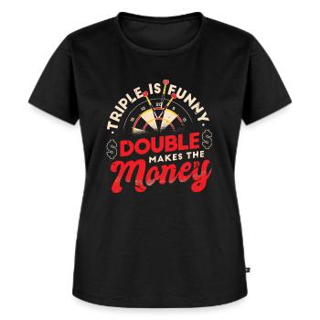 Darts Triple Is Funny Double Makes The Money rot - Frauen Premium Bio T-Shirt - Schwarz - Vorne - Selfina (174cm)