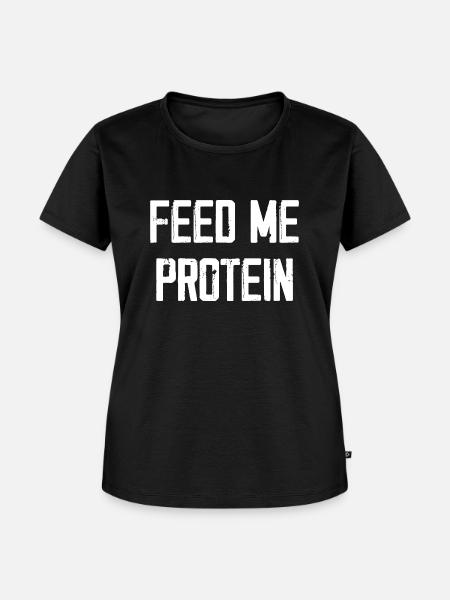 Feed Me Protein - Frauen Premium Bio T-Shirt - Schwarz