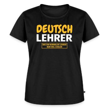 Deutschlehrer Geschenk - Frauen Premium Bio T-Shirt - Schwarz - Vorne - Selfina (174cm)