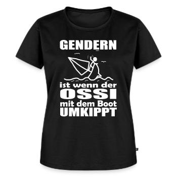 Gendern ist wenn der Ossi mit dem Boot umkippt - Frauen Premium Bio T-Shirt - Schwarz - Vorne - Selfina (174cm)
