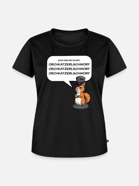 Zungenbrecher Oachkatzlschwoaf - Frauen Premium Bio T-Shirt - Schwarz
