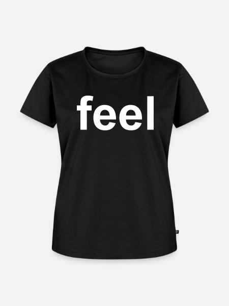 Zitat fühlen - Frauen Premium Bio T-Shirt - Schwarz