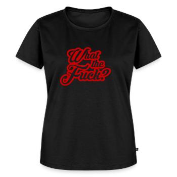 What the fuck? Was zum Teufel? - Frauen Premium Bio T-Shirt - Schwarz - Vorne - Selfina (174cm)