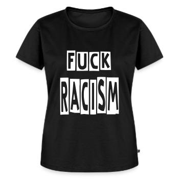 GEGEN RASSISMUS-FUCK RASSISMUS - Frauen Premium Bio T-Shirt - Schwarz - Vorne - Selfina (174cm)