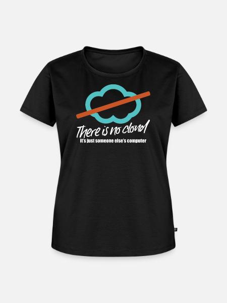 There is no cloud - Frauen Premium Bio T-Shirt - Schwarz