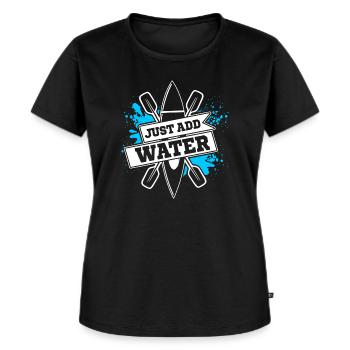 Just Add Water Kayaking - Women's Premium Organic T-shirt - black - Front - Selfina (174cm)