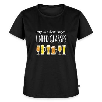 Lustiges Bier trinken: Mein Arzt sagt, ich brauche - Frauen Premium Bio T-Shirt - Schwarz - Vorne - Selfina (174cm)