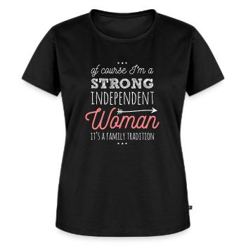 I'M A Strong Independent Woman Feminist Woman Gift - Women's Premium Organic T-shirt - black - Front - Selfina (174cm)