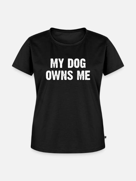 My Dog Owns Me - Frauen Premium Bio T-Shirt - Schwarz