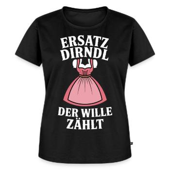 Bayern Volksfest Ersatz Dirndl Spruch - Frauen Premium Bio T-Shirt - Schwarz - Vorne - Selfina (174cm)