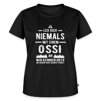 LEG DICH NIEMALS MIT EINEM OSSI AN - OSSI T-SHIRT - Frauen Premium Bio T-Shirt - Schwarz - Vorne - Selfina (174cm)