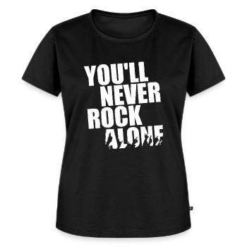 You ll Never Rock Alone,Rock Kleidung,Rock Musik - Frauen Premium Bio T-Shirt - Schwarz - Vorne - Selfina (174cm)