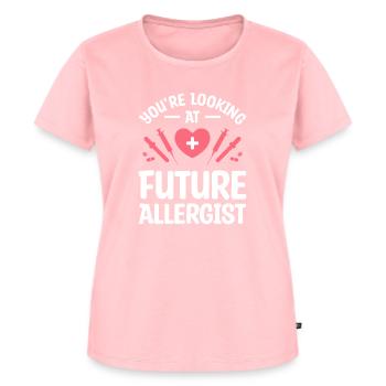 You're Looking At A Future Allergist Allergology - Women's Premium Organic T-shirt - rose - Front - AI Model Female 172 dark (172cm)