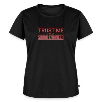 "Sound Engineer Trust | Sound engineering" - Women's Premium Organic T-shirt - black - Front - Selfina (174cm)