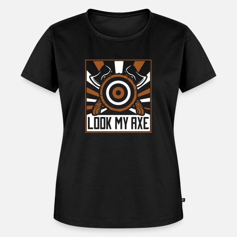 Look My Axe Axe Throwing Competition Game Axe - Women's Premium Organic T-shirt - black