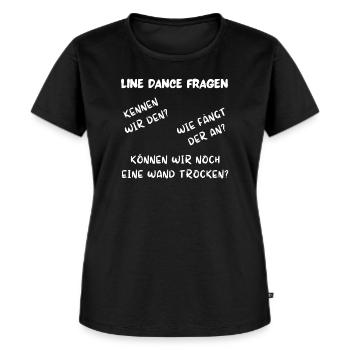 Line Dance: Kennen wir den? Wie fängt der an? - Frauen Premium Bio T-Shirt - Schwarz - Vorne - Selfina (174cm)