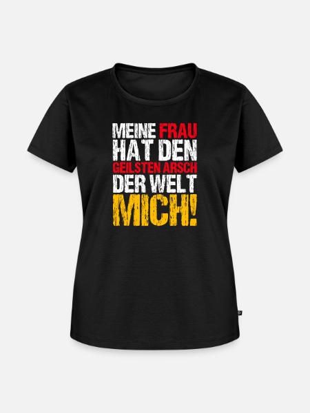 Meine Frau hat den geilsten Arsch - Frauen Premium Bio T-Shirt - Schwarz