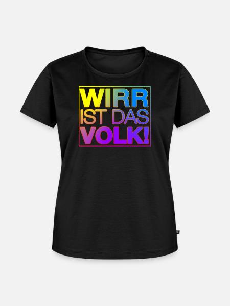 WIRR IST DAS VOLK - Frauen Premium Bio T-Shirt - Schwarz