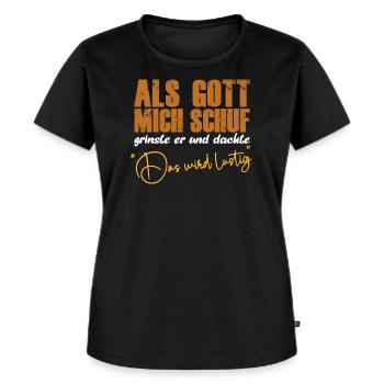 Als Gott mich schuf lustige Sprüche Jesus Spruch - Frauen Premium Bio T-Shirt - Schwarz - Vorne - Selfina (174cm)