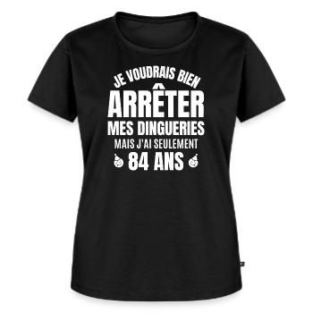 anniversaire 84 ans, anniversaire - T-shirt Premium bio Femme - noir - Devant - Selfina (174cm)