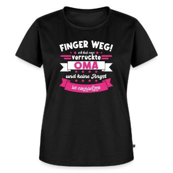 Verrückte Oma Finger weg lustiger Spruch Geschenk - Frauen Premium Bio T-Shirt - Schwarz - Vorne - Selfina (174cm)