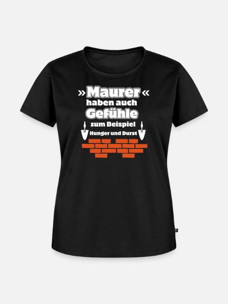 Maurer Gefühle - Frauen Premium Bio T-Shirt - Schwarz