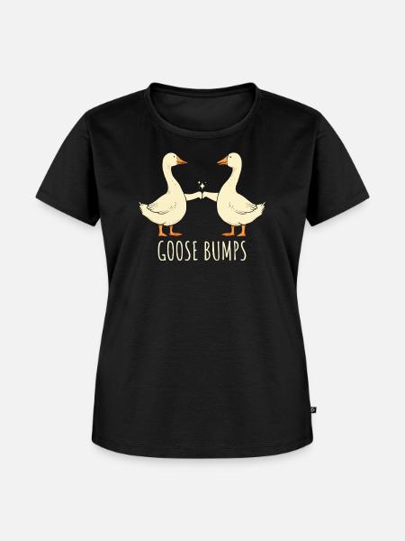 Goose Bumps Gänse Spruch - Frauen Premium Bio T-Shirt - Schwarz