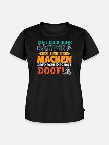 Camper Camping Wohnwagen Spruch - Frauen Premium Bio T-Shirt - Schwarz