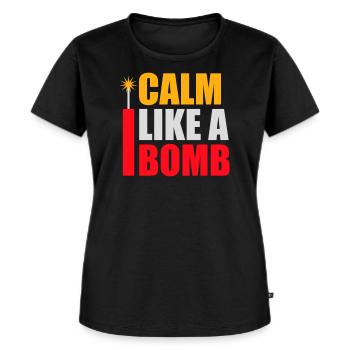 Calm Like Bomb Paradox Irony Humor Explosive Joke - Women's Premium Organic T-shirt - black - Front - Selfina (174cm)