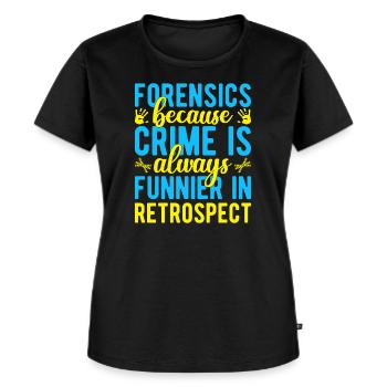 Criminalité majeure en sciences médico-légales est plus drôle - T-shirt Premium bio Femme - noir - Devant - Selfina (174cm)