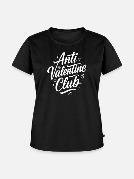 Anti Valentine Club – Single & Stolz - Frauen Premium Bio T-Shirt - Schwarz