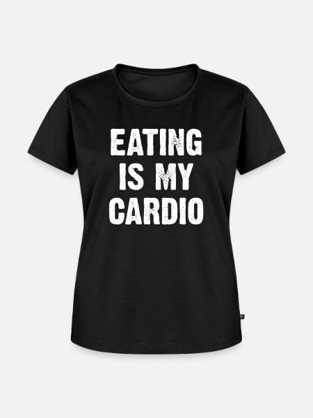 Essen Ist Mein Cardio - Frauen Premium Bio T-Shirt - Schwarz