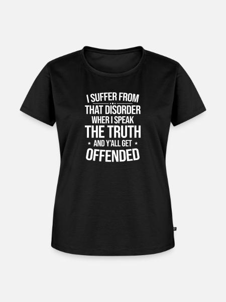 Beleidigt von Ehrlichkeit - Frauen Premium Bio T-Shirt - Schwarz