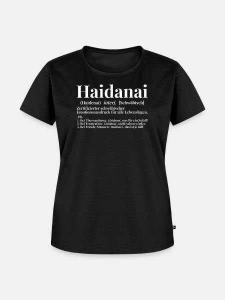 Haidanai Schwäbisch Wörterbuch Definition - Frauen Premium Bio T-Shirt - Schwarz