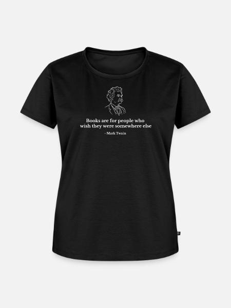 Mark-Twain-Zitat in Büchern - Frauen Premium Bio T-Shirt - Schwarz