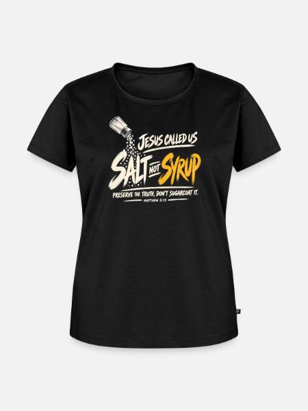 Salt Not Sugar Evangeliumsbotschaft - Frauen Premium Bio T-Shirt - Schwarz