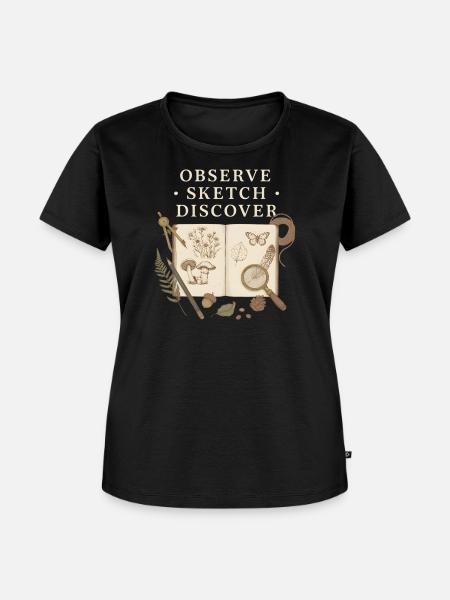 Observe Sketch Discover Naturjournal - Frauen Premium Bio T-Shirt - Schwarz
