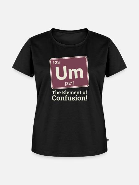 Element der Verwirrung Um  - Frauen Premium Bio T-Shirt - Schwarz