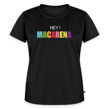 hey Macarena - Frauen Premium Bio T-Shirt - Schwarz - Vorne - Selfina (174cm)