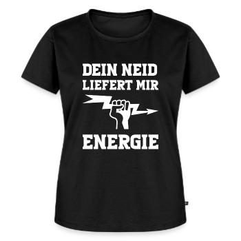 DEIN NEID LIEFERT MIR ENERGIE - Frauen Premium Bio T-Shirt - Schwarz - Vorne - Selfina (174cm)