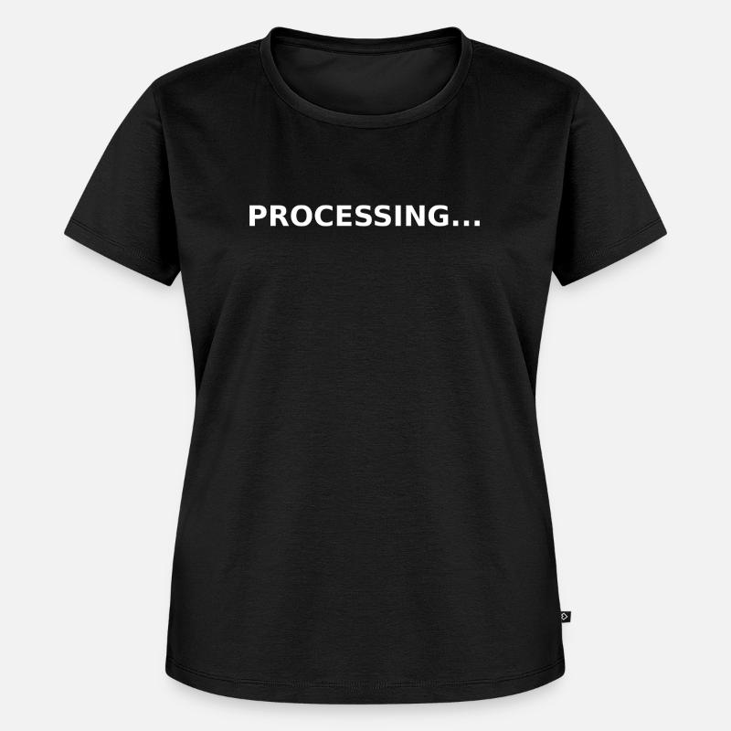 PROCESSING… - Frauen Premium Bio T-Shirt - Schwarz
